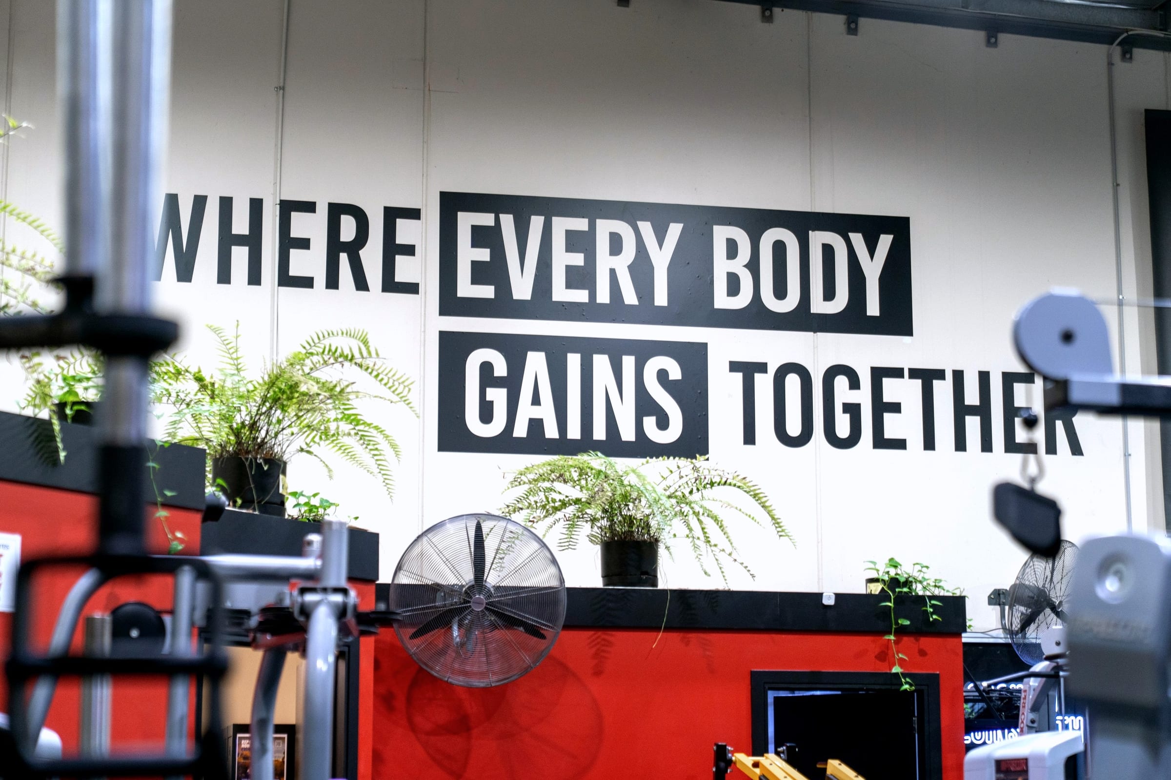 Where every body gains together signage at GAINS